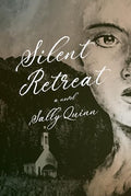 Silent Retreat: A Novel - Hardcover