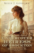 The Undercover Heiress of Brockton: Volume 2 - Paperback
