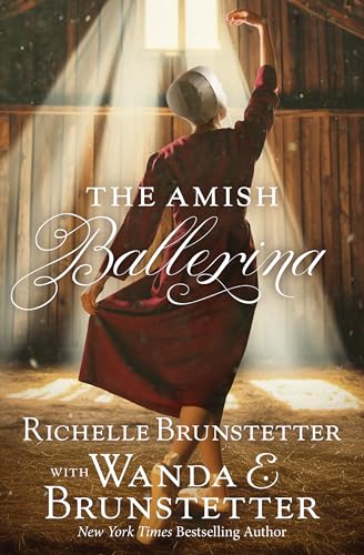 The Amish Ballerina - Paperback