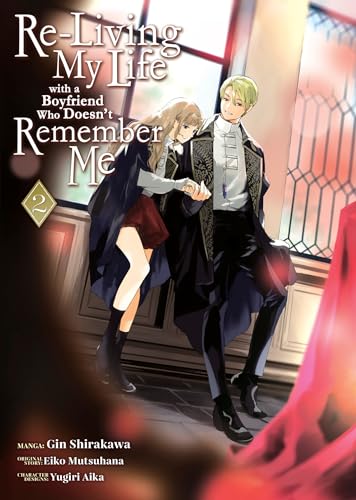 Re-Living My Life with a Boyfriend Who Doesn't Remember Me (Manga) Vol. 2 - Paperback