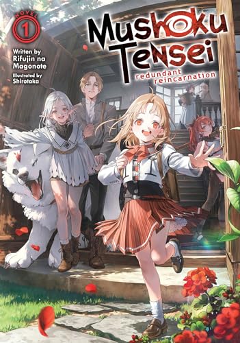 Mushoku Tensei: Redundant Reincarnation (Light Novel) Vol. 1 - Paperback