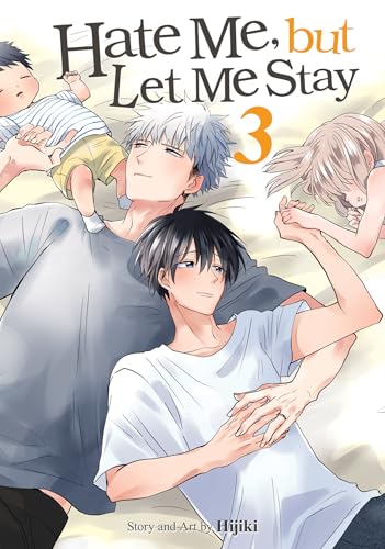 Hate Me, But Let Me Stay Vol. 3 - Paperback
