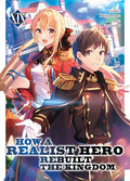 How a Realist Hero Rebuilt the Kingdom (Light Novel) Vol. 19 - Paperback