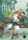 The Titan's Bride Vol. 6 - Paperback