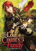 Lout of Count's Family (Novel) Vol. 3 - Paperback