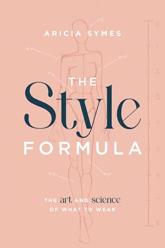 The Style Formula: The Art and Science of What to Wear - Paperback