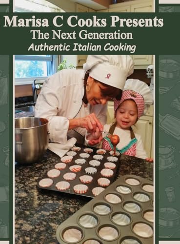 The Next Generation of Authentic Italian Cooking - Hardcover