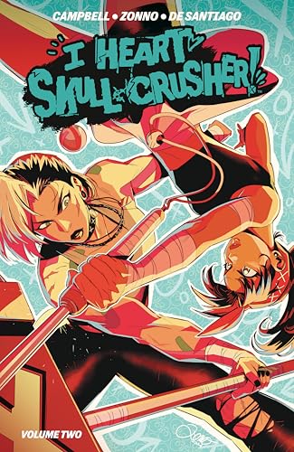 I Heart Skull-Crusher! Vol. 2 - Paperback