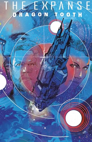 The Expanse: Dragon Tooth Deluxe Edition - Hardcover