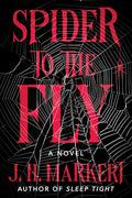 Spider to the Fly - Hardcover