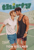 Thirty Love - Paperback