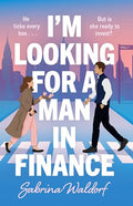 I'm Looking for a Man in Finance - Paperback