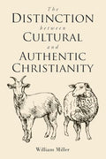 The Distinction between Cultural and Authentic Christianity - Paperback