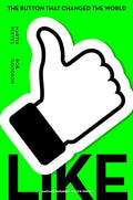 Like: The Button That Changed the World - Hardcover