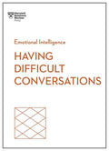 Having Difficult Conversations (HBR Emotional Intelligence Series) - Paperback