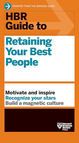 HBR Guide to Retaining Your Best People - Paperback