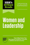 Hbr's 10 Must Reads on Women and Leadership, Updated and Expanded (Featuring Stop Telling Women They Have Impostor Syndrome by Ruchika T. Malhotra and - Paperback