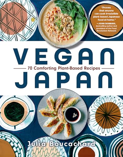 Vegan Japan: 70 Comforting Plant-Based Recipes - Hardcover