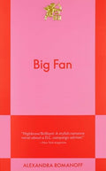 Big Fan: An 831 Stories Romance - Paperback