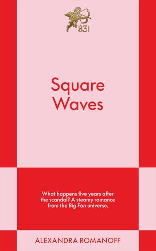 Square Waves: An 831 Stories Romance - Paperback