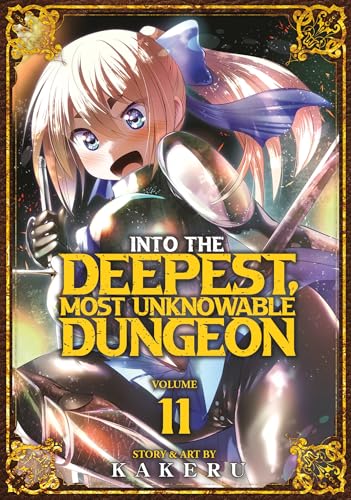 Into the Deepest, Most Unknowable Dungeon Vol. 11 - Paperback