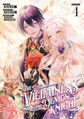 The Villainess and the Demon Knight (Manga) Vol. 4 - Paperback