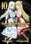How to Build a Dungeon: Book of the Demon King Vol. 10 - Paperback