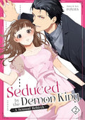 Seduced by the Demon King: A Sensual Rebirth Vol. 2 - Paperback