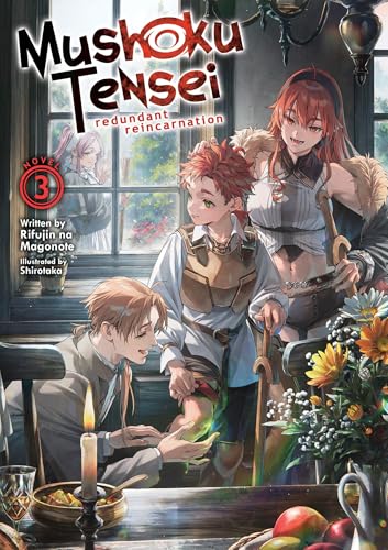 Mushoku Tensei: Redundant Reincarnation (Light Novel) Vol. 3 - Paperback