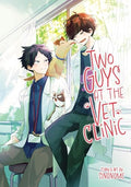 Two Guys at the Vet Clinic - Paperback