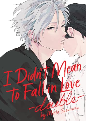 I Didn't Mean to Fall in Love -Double- - Paperback