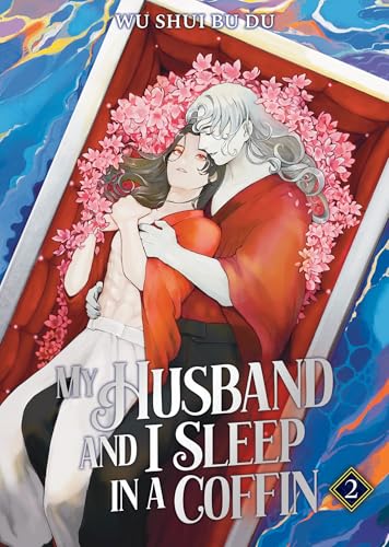 My Husband and I Sleep in a Coffin (Novel) Vol. 2 - Paperback
