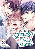 The Feisty Omega and His Twin Mates Vol. 3 - Paperback