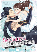 Seduced by the Demon King: A Sensual Rebirth Vol. 4 - Paperback