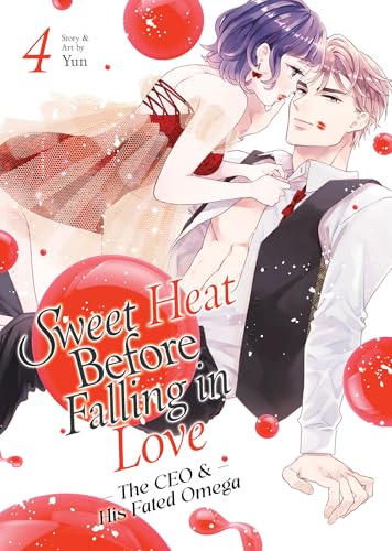 Sweet Heat Before Falling in Love: The CEO and His Fated Omega Vol. 4 - Paperback