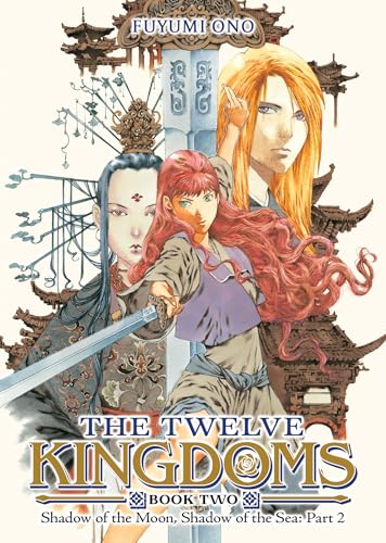The Twelve Kingdoms Book 2 - Shadow of the Moon, Shadow of the Sea: Part 2 (Novel) - Paperback