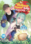 The Weakest Tamer Began a Journey to Pick Up Trash (Light Novel) Vol. 10 - Paperback