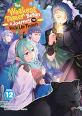 The Weakest Tamer Began a Journey to Pick Up Trash (Light Novel) Vol. 12 - Paperback