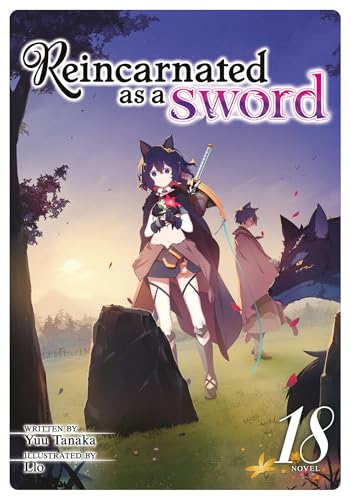 Reincarnated as a Sword (Light Novel) Vol. 18 - Paperback