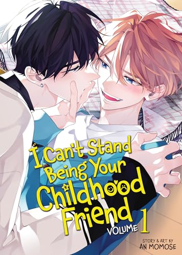 I Can't Stand Being Your Childhood Friend Vol. 1 - Paperback
