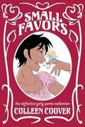 Small Favors: The Definitive Girly Porno Collection New Edition - Paperback
