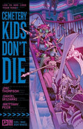 Cemetery Kids Don't Die Vol 2: Run Rabid - Paperback