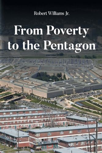 From Poverty to the Pentagon - Paperback