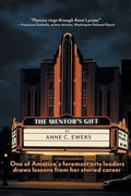 The Mentor's Gift: One of America's foremost arts leaders draws lessons from her storied career - Paperback