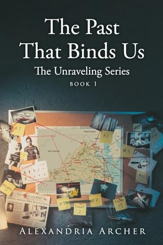 The Past That Binds Us: Book 1 - Paperback