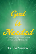 God is Needed - Paperback