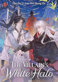 The Villain's White Halo (Novel) Vol. 1 - Paperback