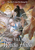 The Villain's White Halo (Novel) Vol. 2 - Paperback