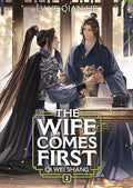 The Wife Comes First: Qi Wei Shang (Novel) Vol. 2 - Paperback