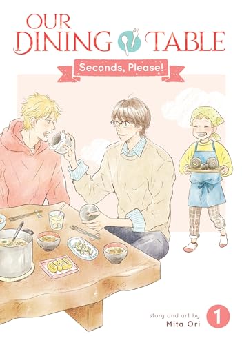 Our Dining Table: Seconds, Please! Vol. 1 - Paperback